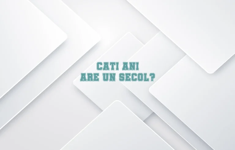 cati ani are un secol