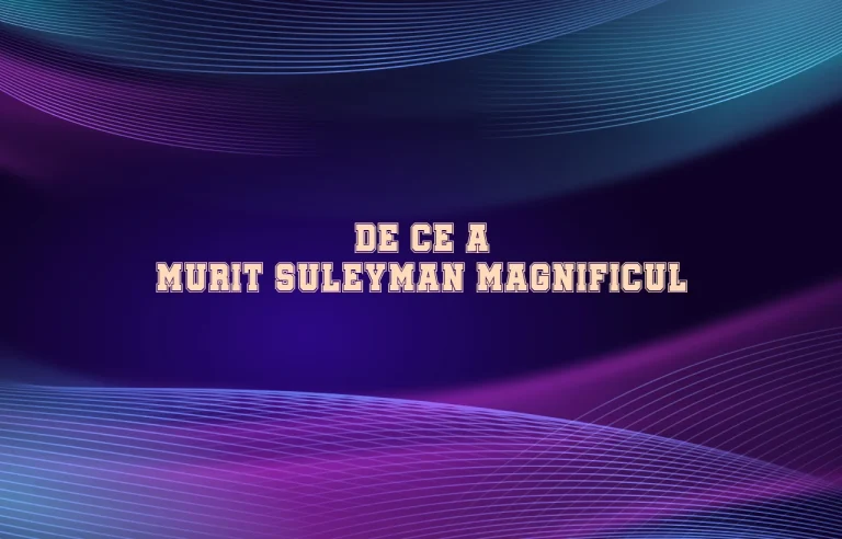 de ce a murit suleyman magnificul