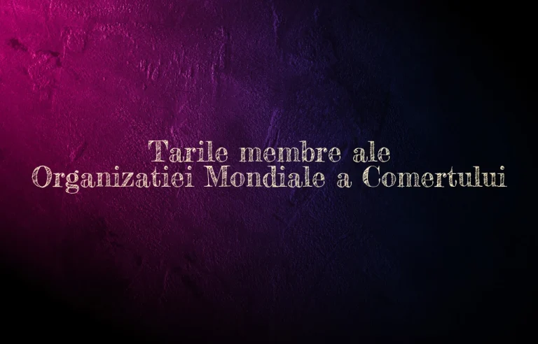 organizatia mondiala a comertului tari membre