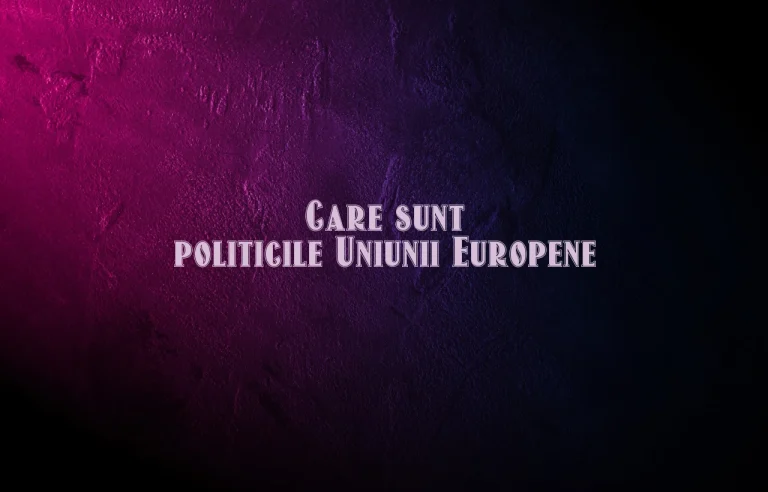 politicile uniunii europene