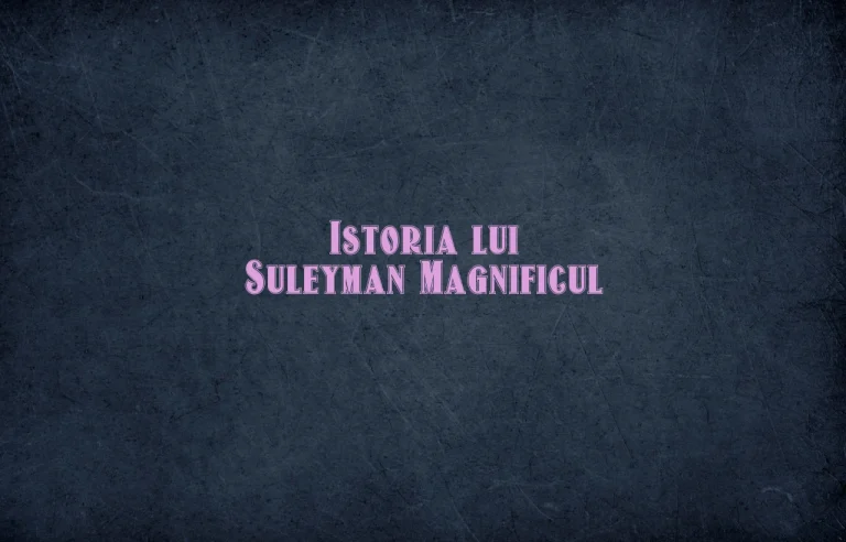 istoria lui suleyman magnificul