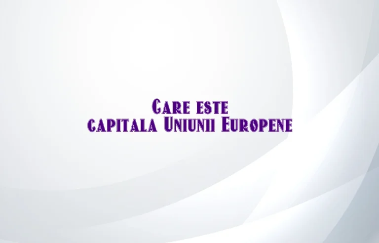 capitala uniunii europene