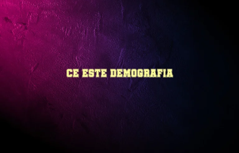 ce este demografia